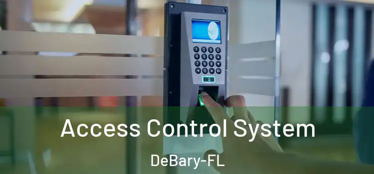  Access Control System DeBary-FL